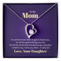 Forever Love Necklace - For Mom From Daughter