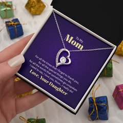 Forever Love Necklace - For Mom From Daughter