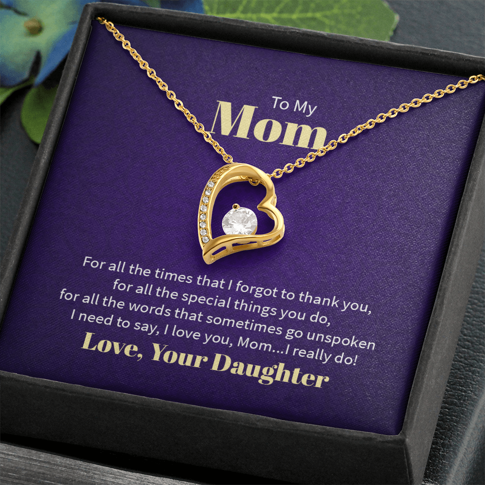 Forever Love Necklace - For Mom From Daughter